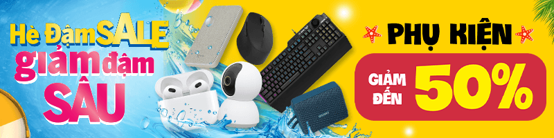 Phụ kiện giảm đến 50%